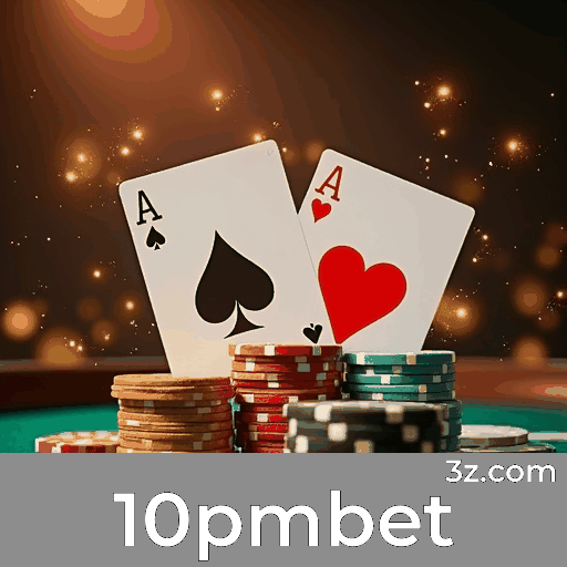 10pmbet: Seu Cassino Online Seguro e Divertido
