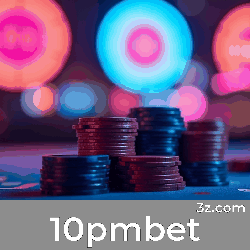 10pmbet: Experiência Empolgante com Jogos de Cassino